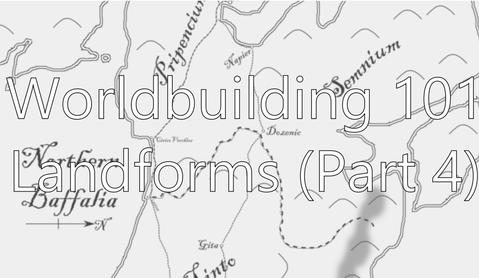 World Building Document Realism Map.pdf Worldbuilding 101 - How to Map Your Fictional World - Landforms ...